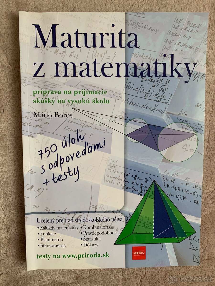 Maturita z matematiky /príprava na prijímacie skúšky na VŠ/