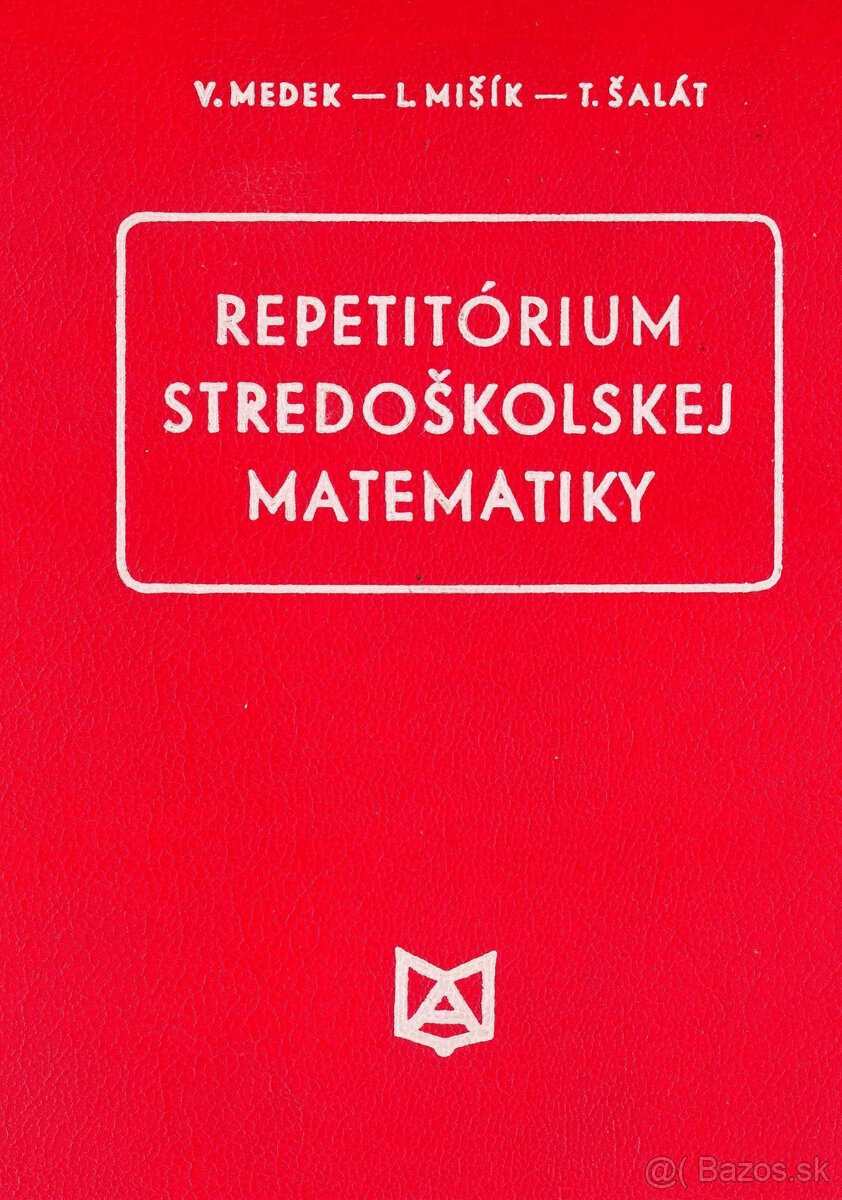 Repetitórium stredoškolskej matematiky