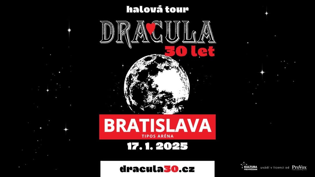 Dracula 30 let Bratislava