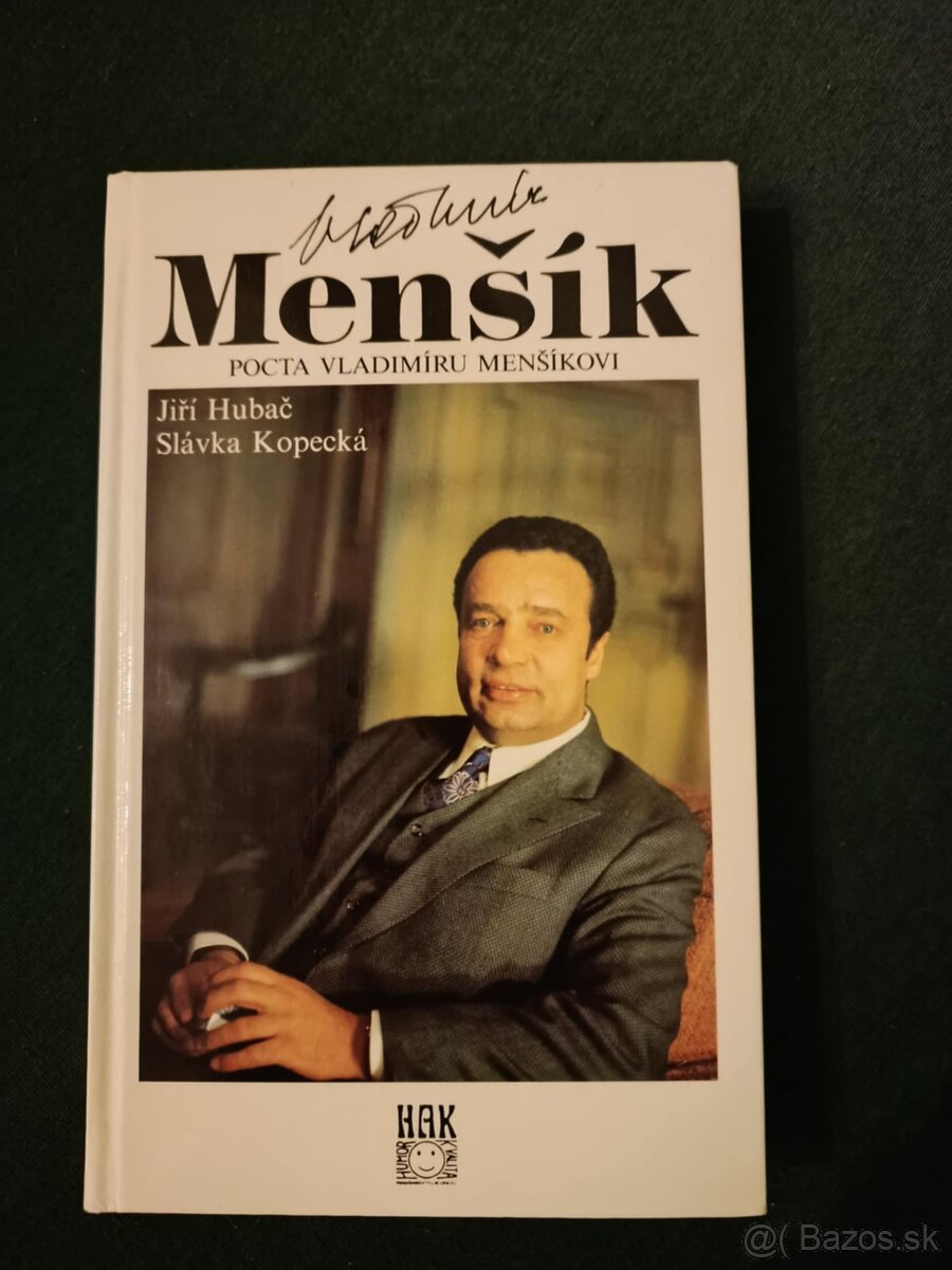 Vladimír Menšík /Pocta Vladimíru Menšíkovi/ - Hubač/Kopecká