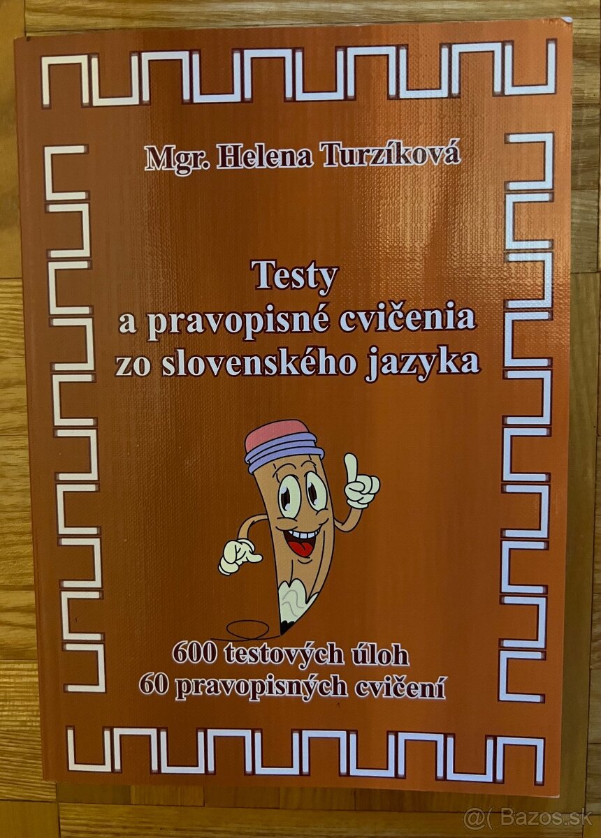 Testy a pravopisné cvičenia zo slovenského jazyka