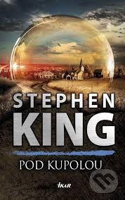 Predám knihu stephen king - pod kupolou