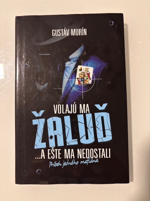 Gustáv Murín - Volajú ma Žaluď /kniha/