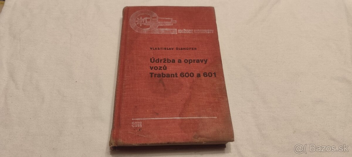 Trabant 600 601 veteránský manuál  - údržba a opravy vozů