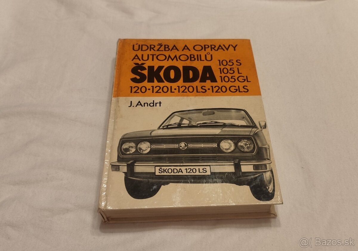 ŠKODA 105 120 užovka manuál na opravy a údržbu veterána Š120