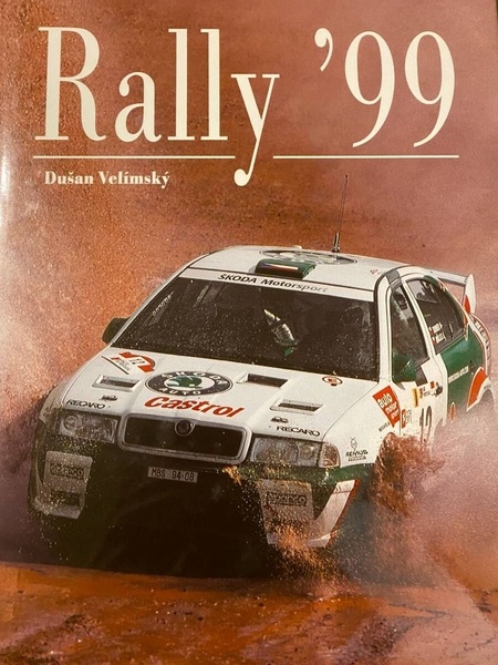 Knihy Rally 99, 2003 a 2009 (Velímský, Weiser)