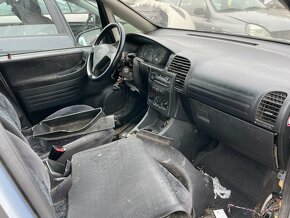 Lacno rozpredám Opel Zafira 1999-2005 na náhradné diely - 10