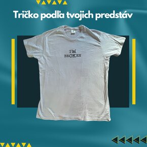 Tričká a Mikiny - Vyrobíme podľa vašich predstáv - 11