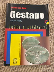 Gestapo Nástroj teroru Fakta a svědectví SS - 15