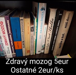 Knihy - romány, cestopisy, záhradnícke, ezoterika, zdravie, - 19