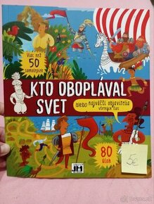 Kniha
s aktivitami a samolepkami Kto oboplával svet ...