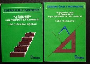 Zbierka úloh z matematiky: aritmetika,  algebra , geometria.