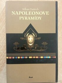 Napoleónove pyramídy-William Dietrich - 1