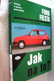 Údržba, oprava FORD FIESTA 7/76 až 2/89