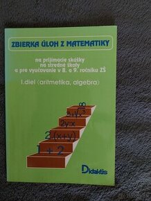 Zbierka úloh z matematiky pre 8. a 9. ročník - I. a II. diel