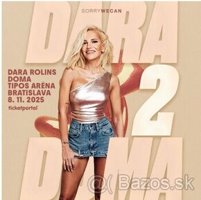 DARA ROLLINS DOMA - BRATISLAVA  08.11.2025 20:00