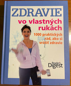 Zdravie vo vlastných rukách