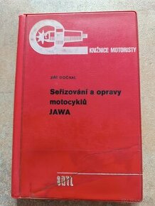 Kniha: Seřizování a opravy motocyklů Jawa