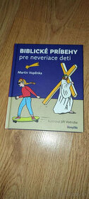 Biblické príbehy pre neveriace deti