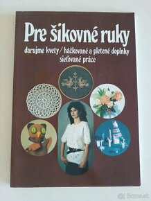 Pre šikovné ruky - 1