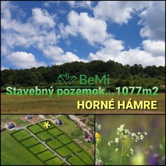 POZEMOK pre váš dom...1077 m2...Horné Hámre (131-14-DAR)