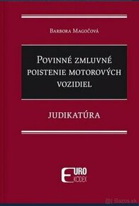 POVINNÉ ZMLUVNÉ POISTENIE MV JUDIKATÚRA