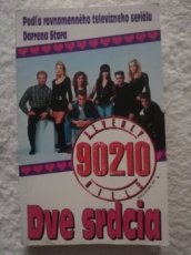 Beverly Hills 90210 Dve srdcia