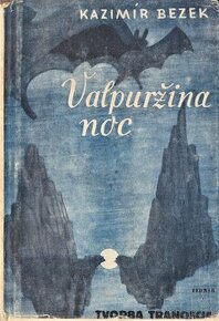 Kazimír Bezek: Valpuržina noc - 1