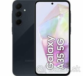 NOVE NEROZBALENE Samsung Galaxy A35 5G KUPOVANE 18.9.2024 V