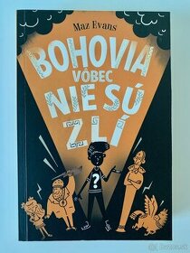 Bohovia vôbec nie sú zlí (1) - Maz Evans