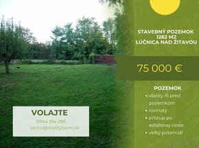 PREDEAJ - STAVEBNÝ POZEMOK LÚČNICA NAD ŽITAVOU ID 008-14-FIJ