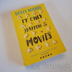 It Only Happens in the Movies (Holly Bourne)