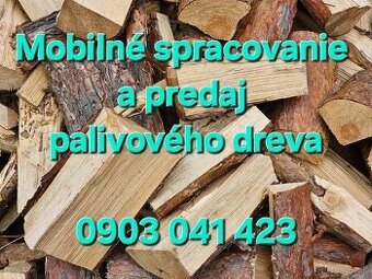 Mobilné spracovanie a predaj palivového dreva