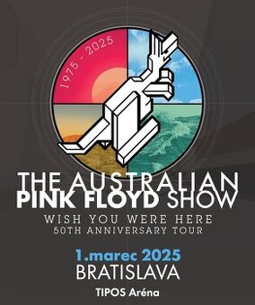 Predám 2ks lístkov - THE AUSTRALIAN PINK FLOYD SHOW