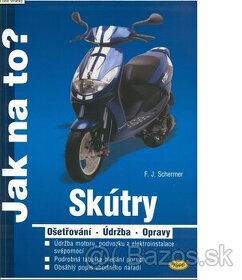 JAK NA TO – SKÚTRY