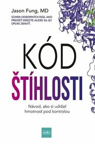 Kód štíhlosti: Návod ako si udržať hmotnosť pod kontrolou