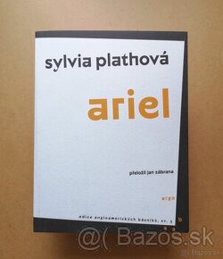 Sylvia Plathová:  ARIEL