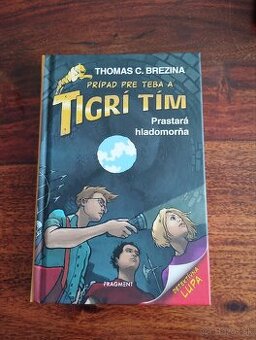 Tigrí tím - Prastará hladomorňa