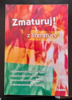 Zmaturuj z literatúry 1