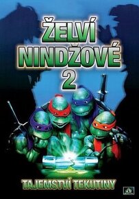 Želví Ninjové 2 Tajemství Kapaliny