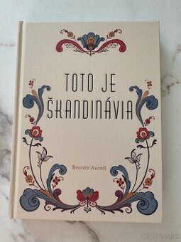 Toto je - Škandinávia Bronte Aurell