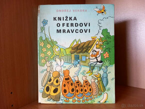 Knižka o Ferdovi mravcovi - SK jazyk, vydanie z roku 1974 - 1