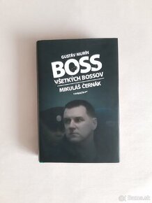 Boss všetkých bossov Mikuláš Černák - Gustáv Murín