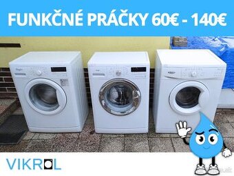 Funkčné Práčky 60€ - 140€ ✅