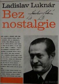 Bez nostalgie - Ladislav Luknár - 1