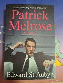 Edward St Aubyn Partick Melrose Volume 1