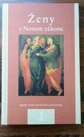 Ženy v Novom zákone - Mary Ann Getty-Sullivanová