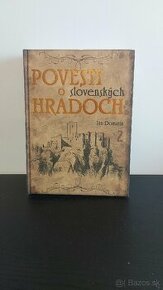 Povesti o slovenskych hradoch 2