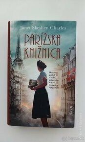 Janet Skeslien Charles - Parížska knižnica