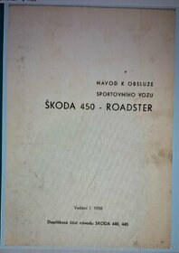 Kupim navod k obsluhe sportovniho  vozu SKODA 450 ROADSTER